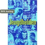 Jeugdhelden 9789020401943 Arthur van den Boogaard, Verzenden, Arthur van den Boogaard