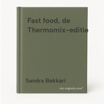 Fast food, de Thermomix-editie 9789072201393 Sandra Bekkari, Verzenden, Zo goed als nieuw, Sandra Bekkari