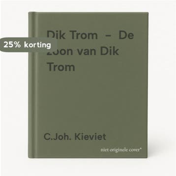 Dik Trom  -  De zoon van Dik Trom 9789020634761, Boeken, Overige Boeken, Verzenden, Gelezen, C.Joh. Kieviet