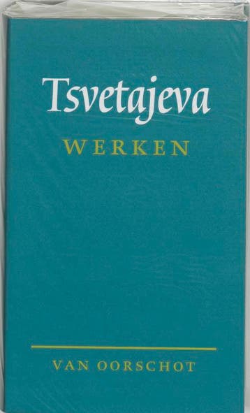 Werken | M. Tsvetajeva & T. Eekman & Michael Berg, Verzenden, Zo goed als nieuw, M. Tsvetajeva & T. Eekman & Michael Berg