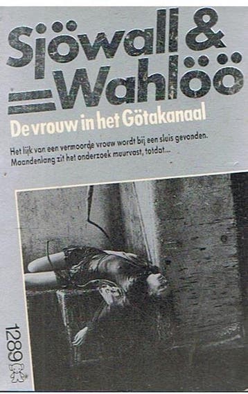 De vrouw in het Götakanaal / Sjöwall & Wahlöö / 1, Verzenden, Maj Sjowall