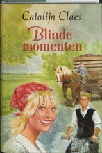 Blinde momenten 9789020527322 C. Claes, Verzenden, Zo goed als nieuw, C. Claes