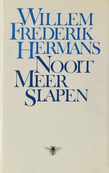 NOOIT MEER SLAPEN 9789023461210 Willem Frederik Hermans, Livres, Romans, Verzenden, Willem Frederik Hermans