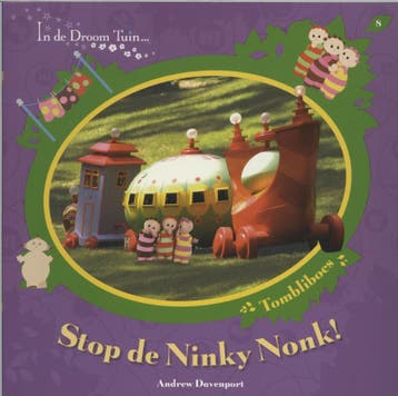 Stop de Ninky Nonk / In de Droom Tuin... / 8 9789089415790, Verzenden, Gelezen, Andrew Davenport