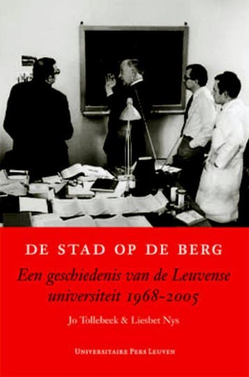 De stad op de berg / Lovaniensia - 600 Years KU Leuven / 24, Verzenden, Gelezen, Jo Tollebeek