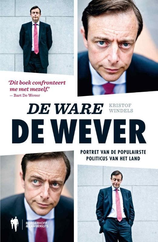 De ware De Wever 9789089313423 Kristof Windels, Boeken, Politiek en Maatschappij, Zo goed als nieuw, Verzenden