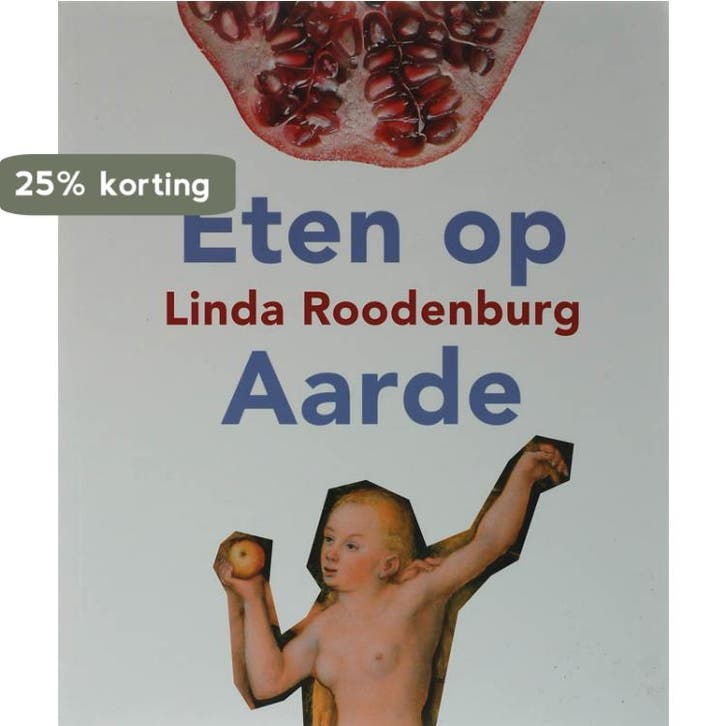 Eten op aarde 9789077455555 L. Roodenburg, Boeken, Kookboeken, Gelezen, Verzenden