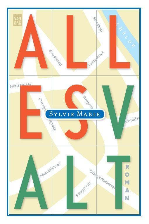 Alles valt 9789464340525 Sylvie Marie, Livres, Romans, Envoi