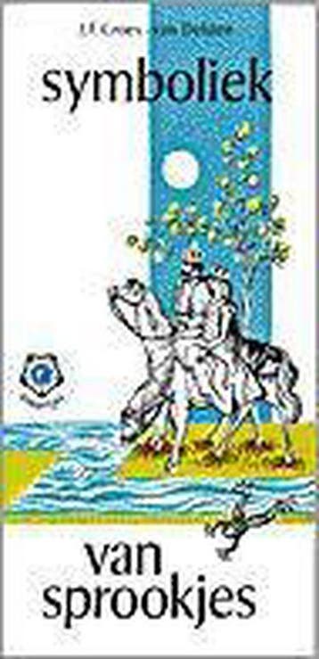 Symboliek van sprookjes / Ankertjes / 32 9789020205909, Verzenden, Gelezen, J.F. Croes-van Delden