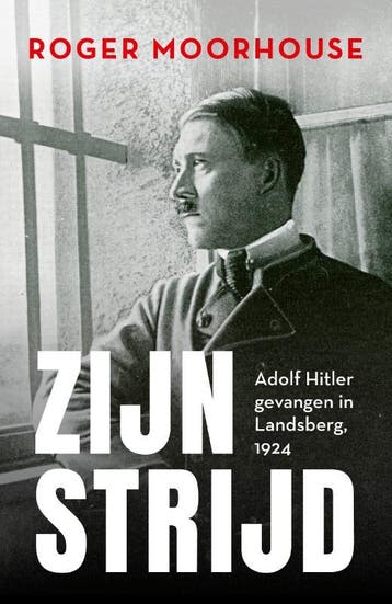 Zijn Strijd | Roger Moorhouse | Nieuw, Verzenden, Nieuw, Roger Moorhouse