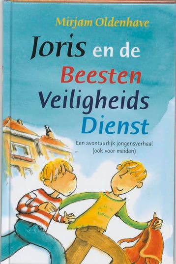 De geheime wens van Judith ; Joris en de Beesten Veiligheids, Verzenden, Gelezen, Mirjam Oldenhave
