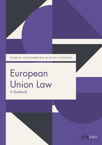 European Union Law / Boom Juridische studieboeken, Verzenden, Zo goed als nieuw, Hans Vedder