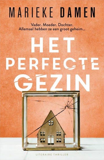Het perfecte gezin 9789402713619 Marieke Damen, Verzenden, Zo goed als nieuw, Marieke Damen