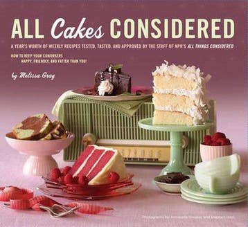 All Cakes Considered 9780811867818 Melissa Gray, Verzenden, Melissa Gray