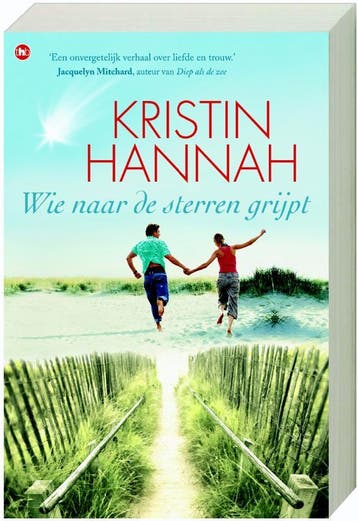 Wie naar de sterren grijpt 9789044321197 Kristin Hannah, Verzenden, Gelezen, Kristin Hannah