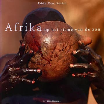 AFRIKA OP HET RITME VAN DE ZON 9789077981870 E. Gestel, Verzenden, Zo goed als nieuw, E. Gestel