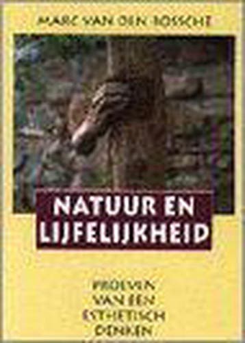Natuur en lijfelijkheid 9789062244041 M. van den Bossche, Boeken, Verzenden, Zo goed als nieuw, M. van den Bossche
