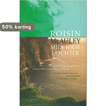 Mijn ierse dochter 9789044310757 Roisin Mcauley, Verzenden, Roisin Mcauley