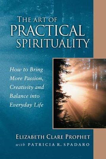The Art of Practical Spirituality 9780922729555, Verzenden, Elizabeth Clare Prophet