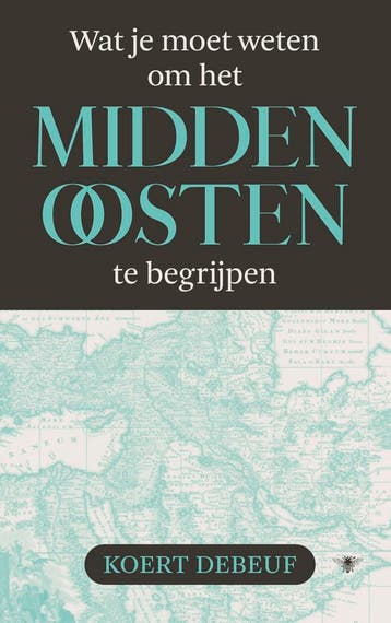Wat je moet weten om het Midden-Oosten te begrijpen, Verzenden, Koert Debeuf