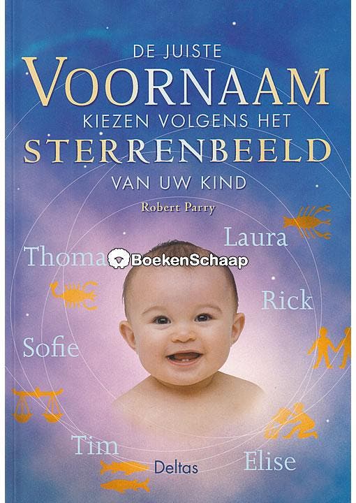 De juiste voornaam kiezen volgens het sterrenbeeld van uw ki, Boeken, Psychologie, Gelezen, Verzenden