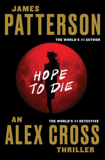 Hope To Die - Patterson, Boeken, Detectives, Verzenden, Nieuw