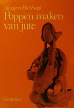 Poppen maken van jute 9789021306377 Hutchings, Verzenden, Gelezen, Hutchings