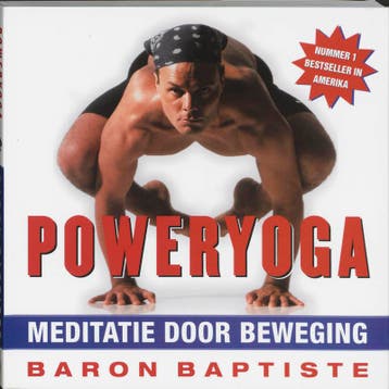 Poweryoga 9789061129011 B. Baptiste, Verzenden, B. Baptiste