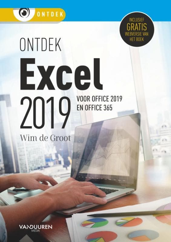 Ontdek Excel 2019 / Ontdek 9789463561365 Wim de Groot, Boeken, Informatica en Computer, Gelezen, Verzenden