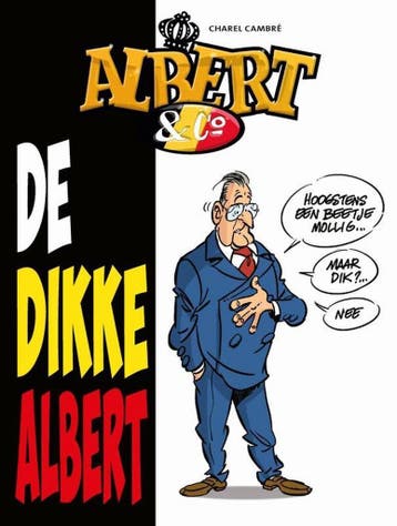 De Dikke Albert 9789462801486 Charel Cambré, Verzenden, Charel Cambré