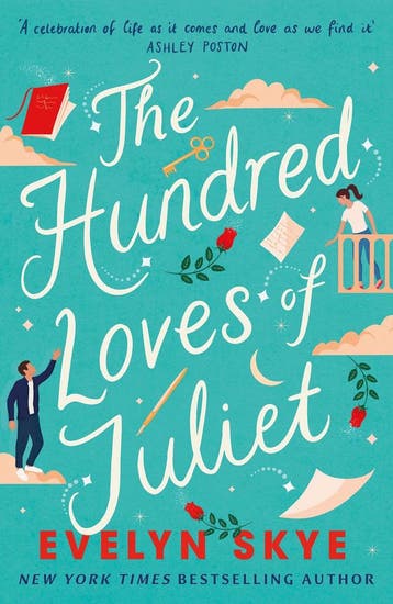 The Hundred Loves of Juliet 9781035400362 Evelyn Skye, Verzenden, Zo goed als nieuw, Evelyn Skye