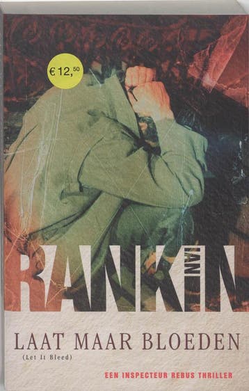Laat maar bloeden / John Rebus / 7 9789024554379 Ian Rankin, Verzenden, Gelezen, Ian Rankin
