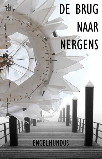 De brug naar nergens 9789491728495 Engelmundus, Verzenden, Gelezen, Engelmundus