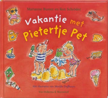 Vakantie met Pietertje Pet 9789047500056 Marianne Busser, Verzenden, Gelezen, Marianne Busser
