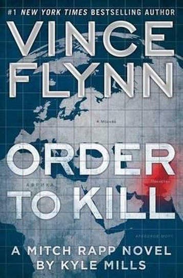 Order to Kill 9781476783482 Vince Flynn, Verzenden, Vince Flynn