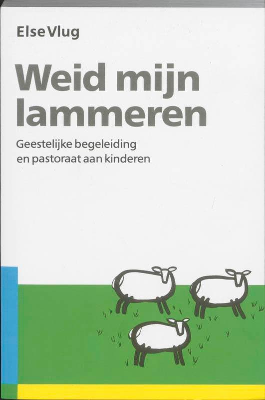 WEID MIJN LAMMEREN 9789060674703 E. Vlug, Boeken, Godsdienst en Theologie, Zo goed als nieuw, Verzenden