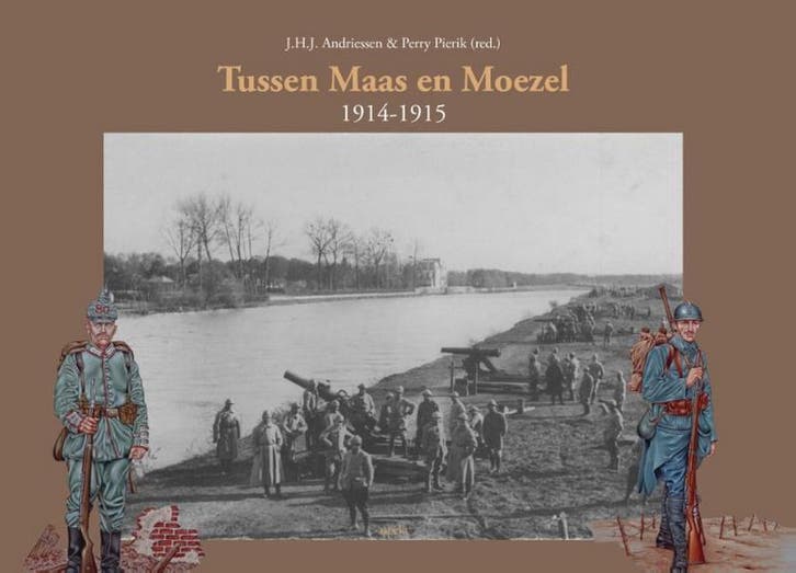 Tussen Maas en Moezel 9789461531919, Boeken, Geschiedenis | Wereld, Zo goed als nieuw, Verzenden