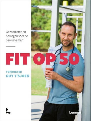 Fit op 50 9789401486941 Guy TSjoen, Verzenden, Guy T'Sjoen