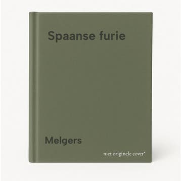 Spaanse furie 9789010054609 Melgers, Verzenden, Melgers