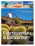 Fuerteventura , Lanzerote en La Graciosa 9789493160194, Verzenden, Ingrid Zwartjes