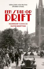 Een Stad Op Drift | Geraldien Frijtag; Drabbe Künzel | Nieuw, Verzenden, Geraldien Frijtag; Drabbe Künzel