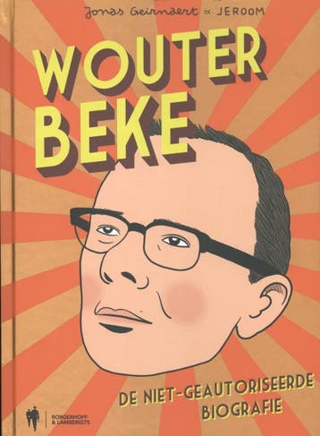 Wouter Beke 9789089313232 Geirnaert Jeroom, Boeken, Verzenden, Gelezen, Geirnaert Jeroom