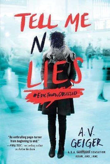 Tell Me No Lies 9781492648253 A.V. Geiger, Verzenden, Zo goed als nieuw, A.V. Geiger