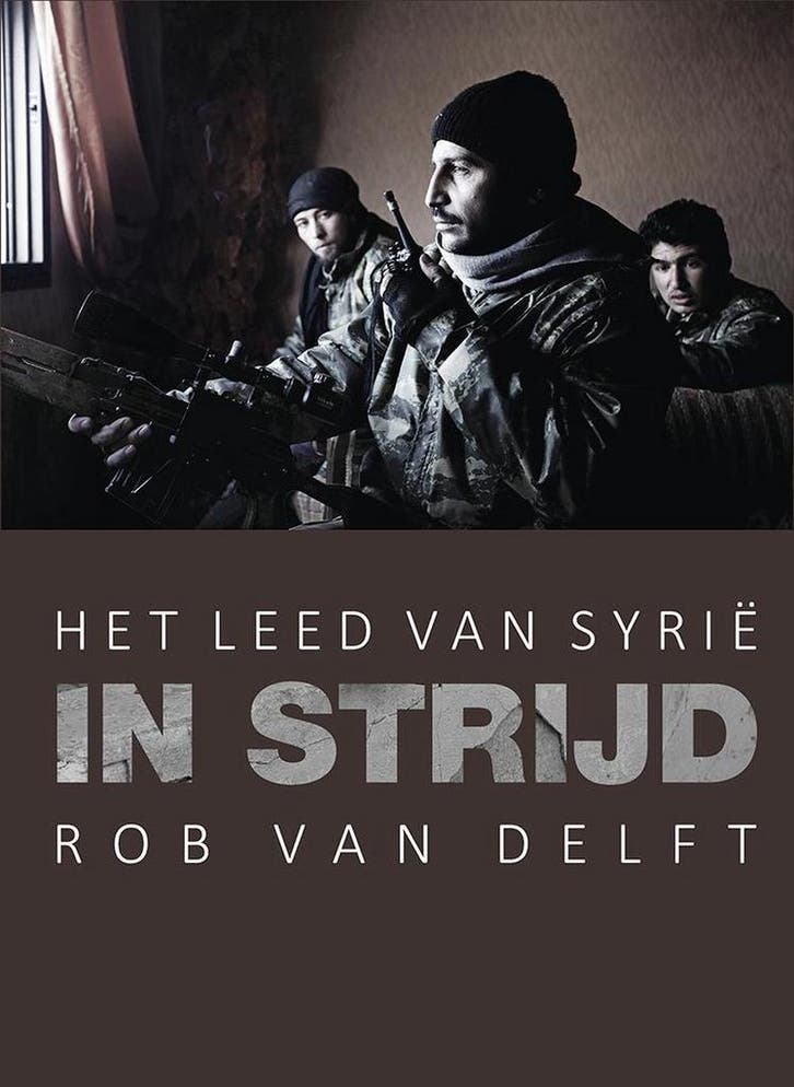 In Strijd, het leed van Syrië 9789082824704, Livres, Art & Culture | Photographie & Design, Envoi