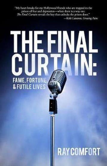 The Final Curtain 9780892217618 Ray Comfort, Verzenden, Zo goed als nieuw, Ray Comfort