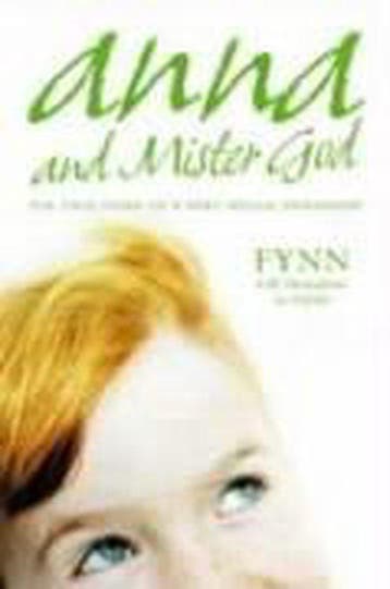 Anna and Mister God 9780007166411 Fynn, Verzenden, Fynn