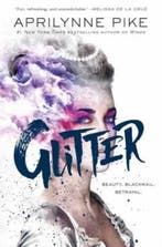 Glitter 9781101933725 Aprilynne Pike, Boeken, Verzenden, Zo goed als nieuw, Aprilynne Pike