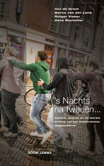 s Nachts na tweeen... / Veiligheid en samenleving, Verzenden, Ilse de Groot