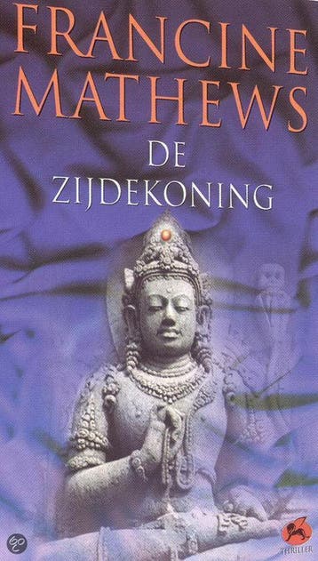 De zijdekoning 9789026982972 Francine Mathews, Verzenden, Francine Mathews