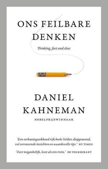 Ons feilbare denken 9789047009009 Daniel Kahneman, Boeken, Verzenden, Zo goed als nieuw, Daniel Kahneman